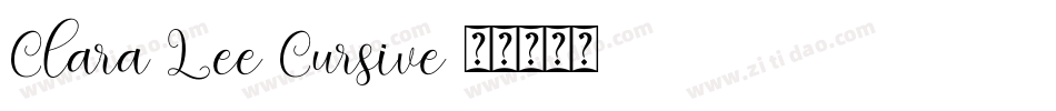 Clara Lee Cursive字体转换